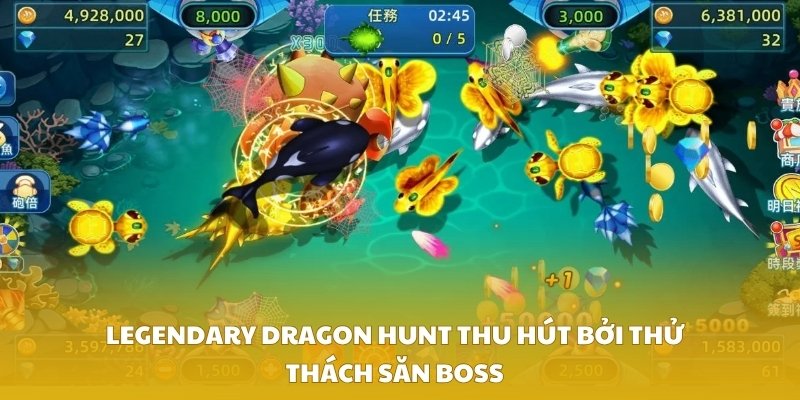 Legendary Dragon Hunt thu hút bởi thử thách săn boss