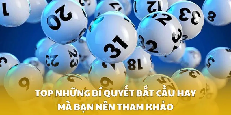 TOP những bí quyết bắt cầu hay mà bạn nên tham khảo