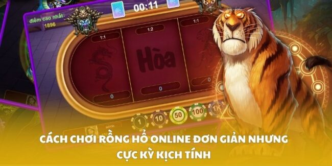 cách chơi rồng hổ online